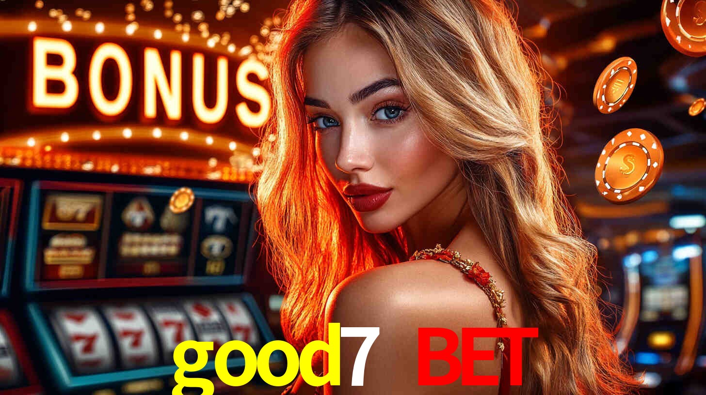 Bônus de Cadastro no good7 bet